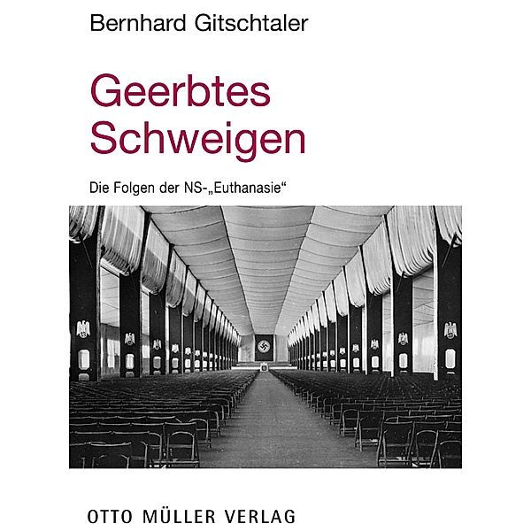 Geerbtes Schweigen, Bernhard Gitschtaler
