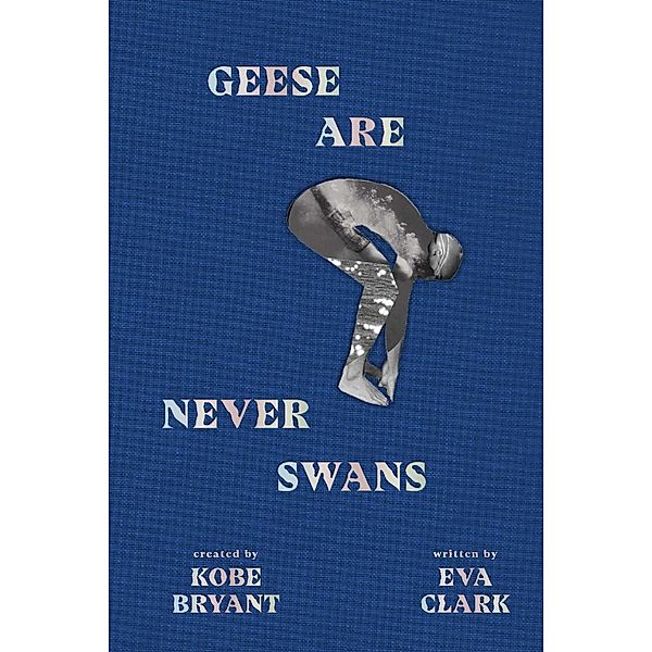 Geese Are Never Swans, Eva Clark