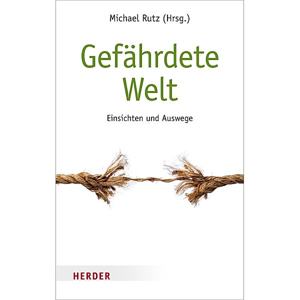 Gefährdete Welt