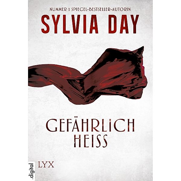 Gefährlich heiss / FIRE, Sylvia Day