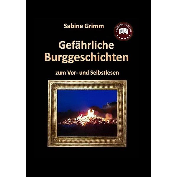 Gefährliche Burggeschichten, Sabine Grimm