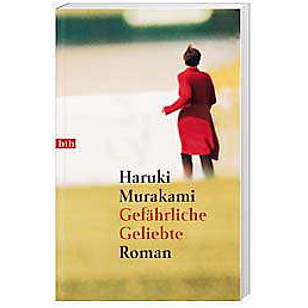 Gefährliche Geliebte, Haruki Murakami