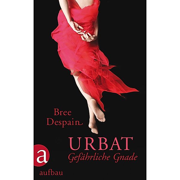 Gefährliche Gnade / Urbat Bd.3, Bree Despain