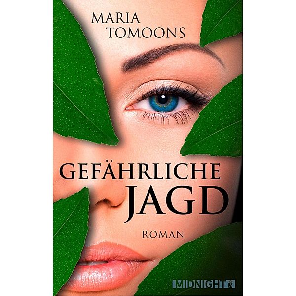 Gefährliche Jagd, Maria Tomoons