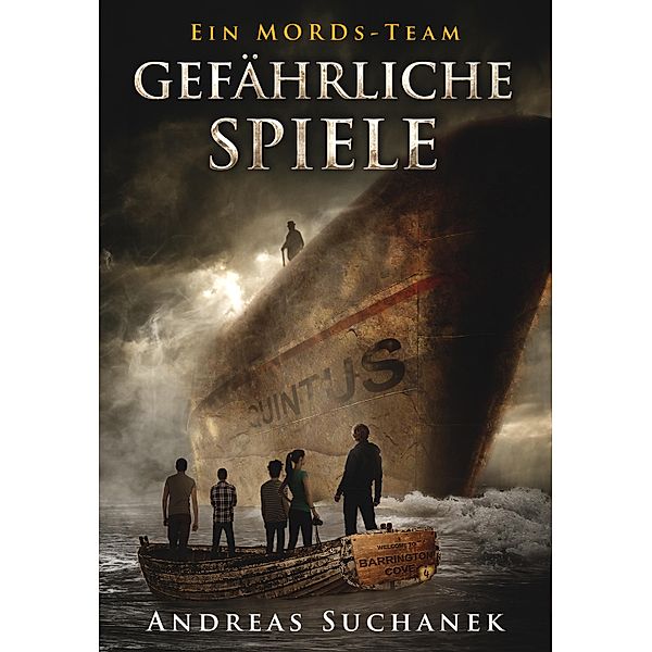 Gefährliche Spiele / Ein MORDs-Team Bd.4, Andreas Suchanek