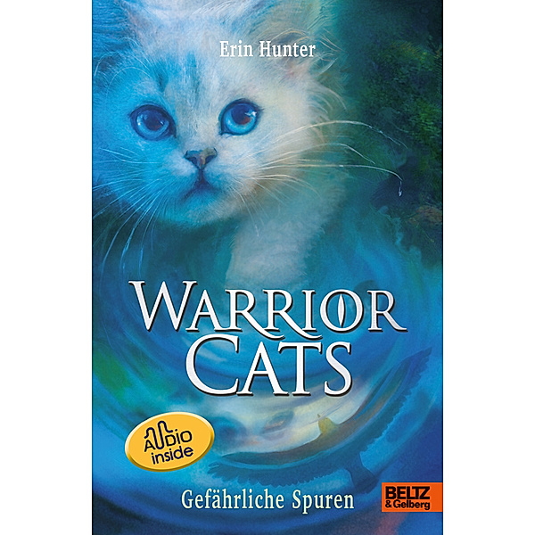 Gefährliche Spuren - mit Audiobook inside / Warrior Cats Staffel 1 Bd.5, Erin Hunter