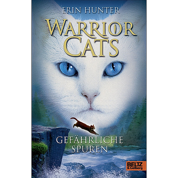 Gefährliche Spuren / Warrior Cats Staffel 1 Bd.5, Erin Hunter