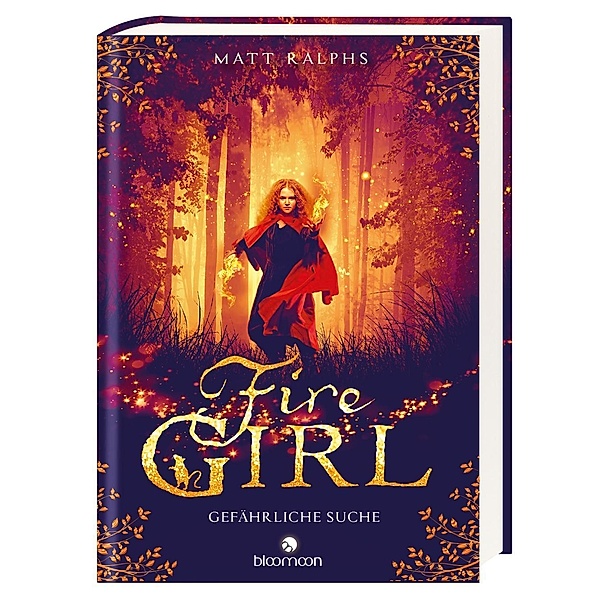 Gefährliche Suche / Fire Girl Bd.1, Matt Ralphs