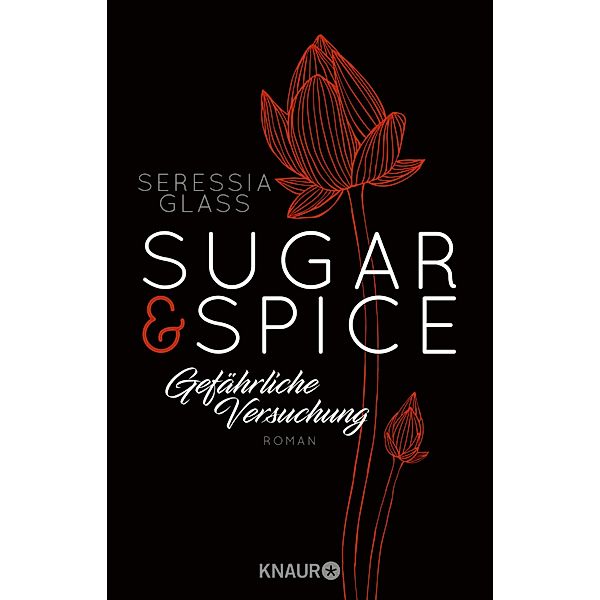 Gefährliche Versuchung / Sugar & Spice Bd.4, Seressia Glass