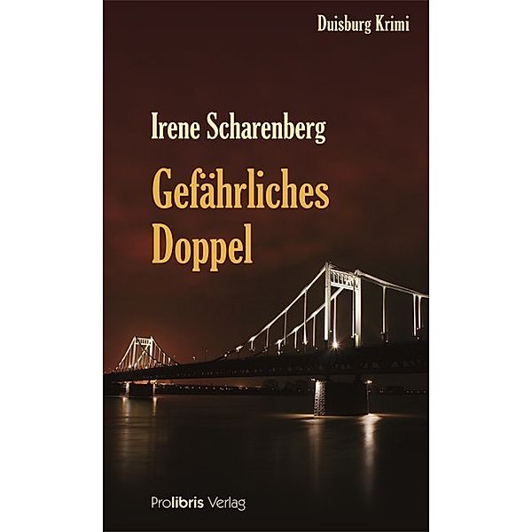 Gefährliches Doppel, Irene Scharenberg