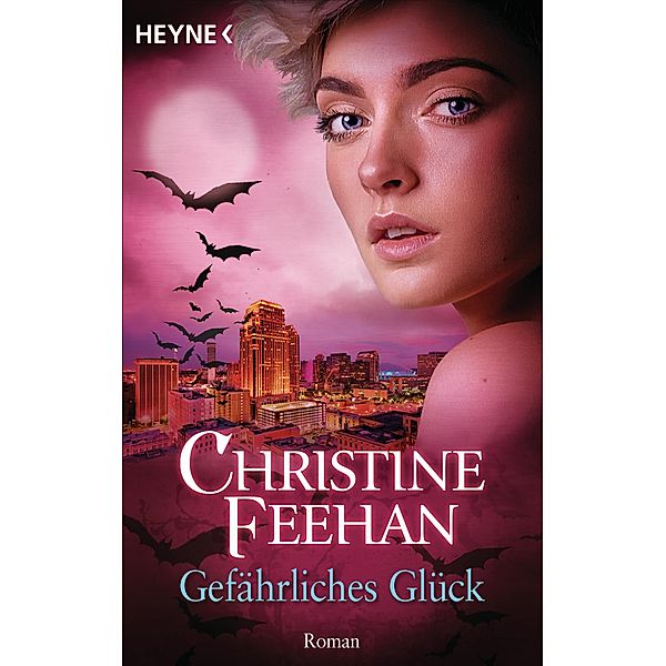 Gefährliches Glück / Bund der Schattengänger Bd.15, Christine Feehan