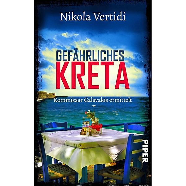 Gefährliches Kreta / Kommissar Galavakis ermittelt Bd.3, Nikola Vertidi