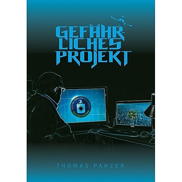 Gefährliches Projekt, Thomas Panzer