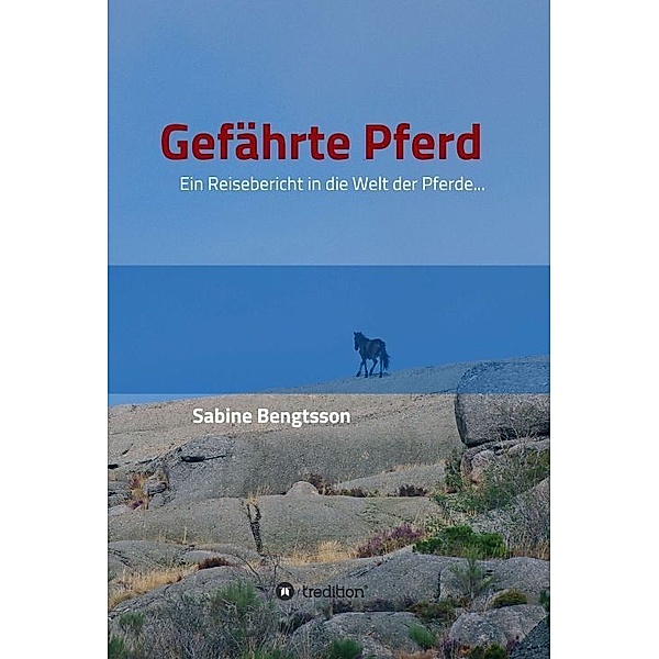 Gefährte Pferd, Sabine Bengtsson