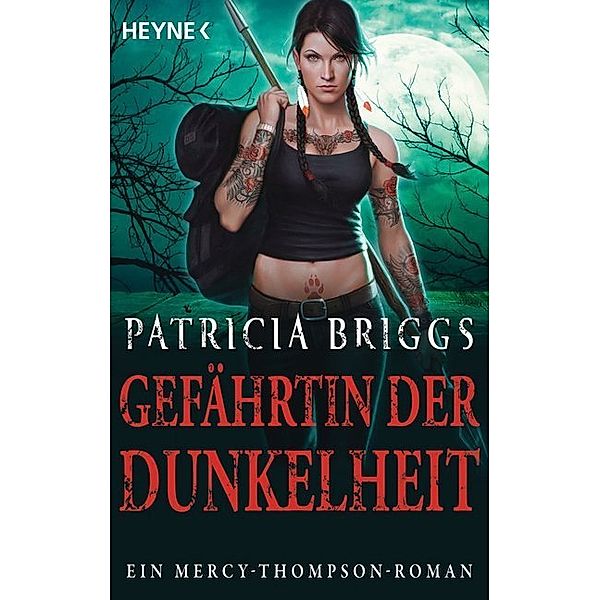 Gefährtin der Dunkelheit / Mercy Thompson Bd.8, Patricia Briggs