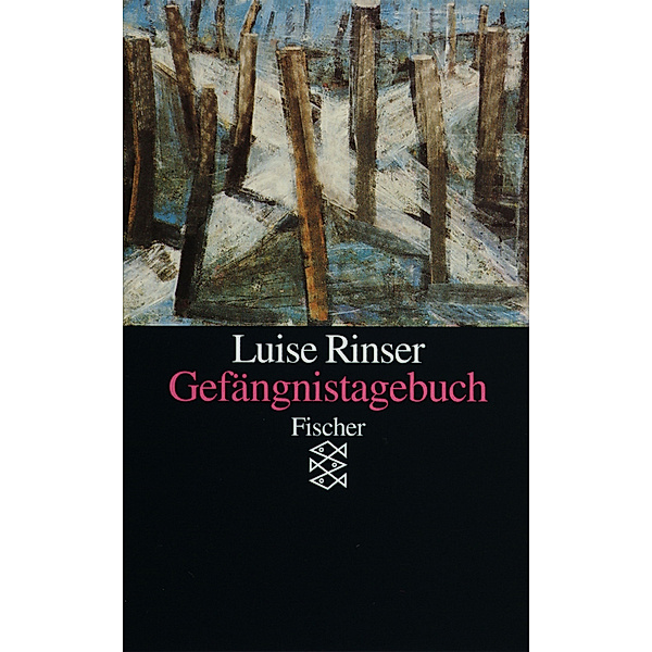 Gefängnistagebuch, Luise Rinser
