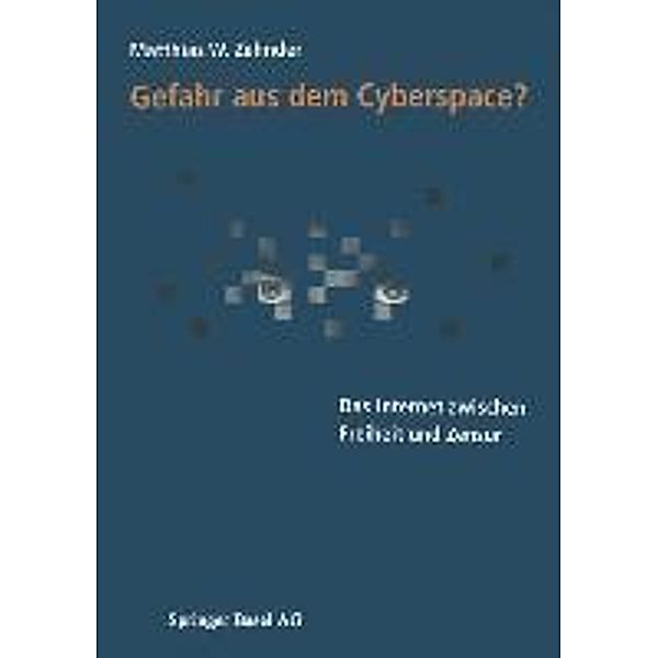 Gefahr aus dem Cyberspace?, Matthias Zehnder