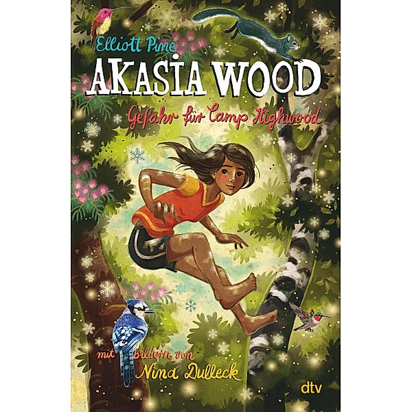 Gefahr für Camp Highwood / Akasia Wood Bd.2, Elliott Pine