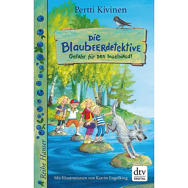 Gefahr für den Inselwald! / Die Blaubeerdetektive Bd.1, Pertti Kivinen