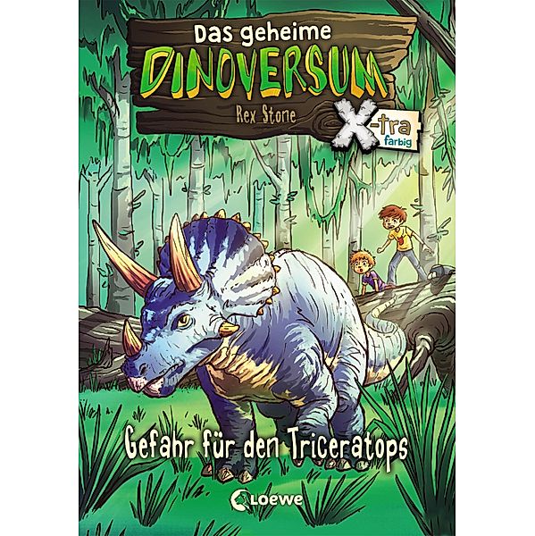 Gefahr für den Triceratops / Das geheime Dinoversum X-tra Bd.2, Rex Stone