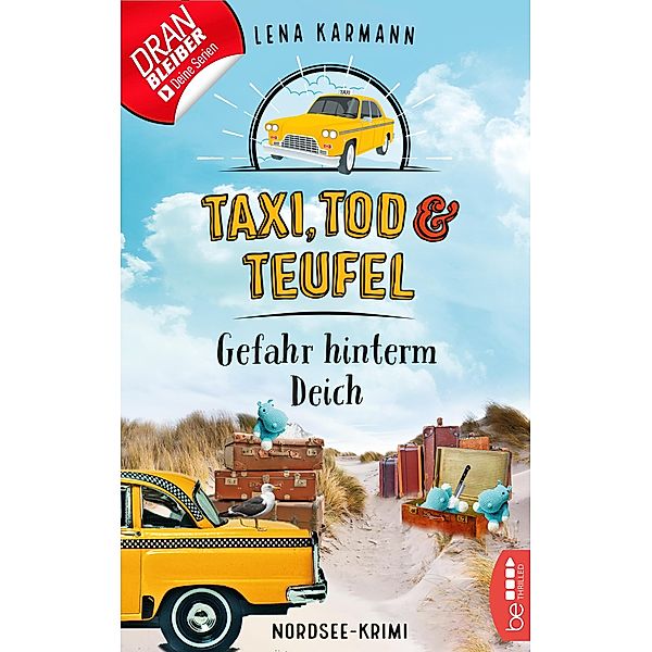 Gefahr hinterm Deich / Taxi, Tod und Teufel Bd.7, Lena Karmann