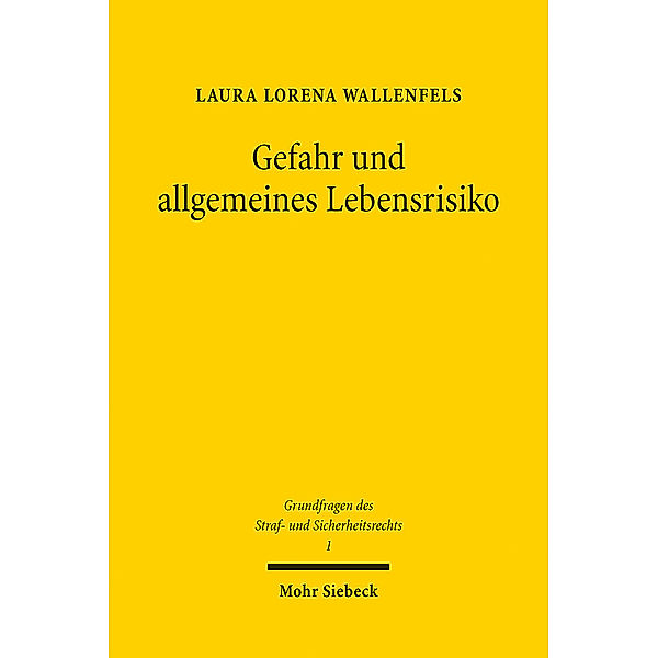 Gefahr und allgemeines Lebensrisiko, Laura Lorena Wallenfels