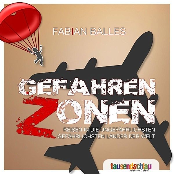 Gefahrenzonen, Fabian Balles