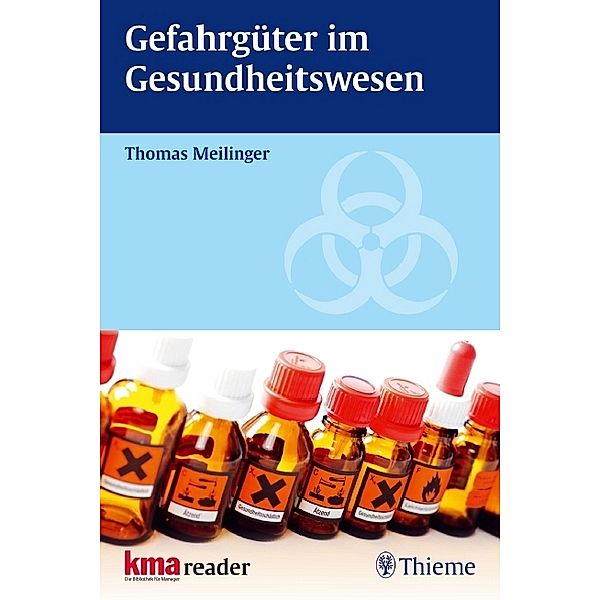 Gefahrgüter im Gesundheitswesen, Thomas Meilinger