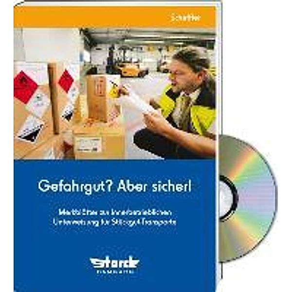 Gefahrgut? Aber sicher! - Expertenpaket, Wilfried Scheffler