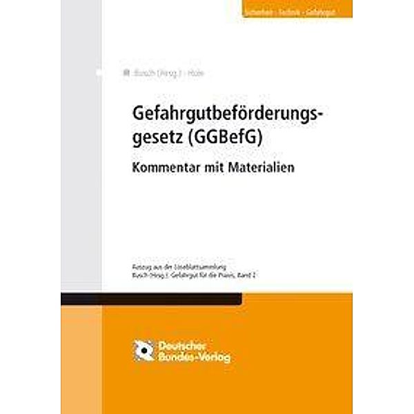 Gefahrgutbeförderungsgesetz (GGBefG), Kommentar