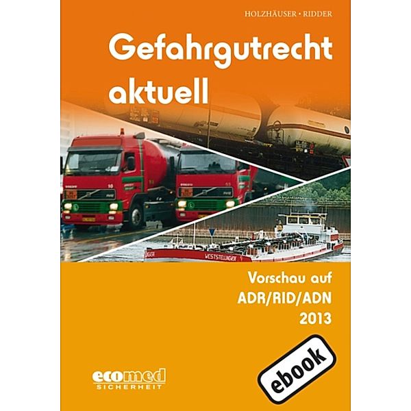 Gefahrgutrecht aktuell, Jörg Holzhäuser, Klaus Ridder