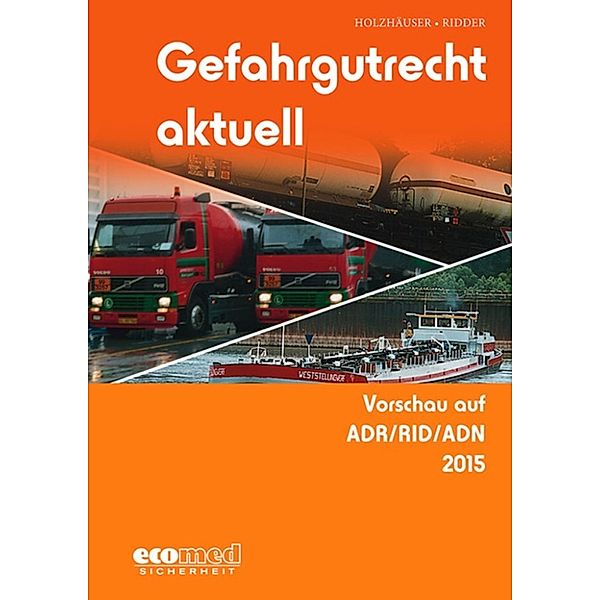 Gefahrgutrecht aktuell