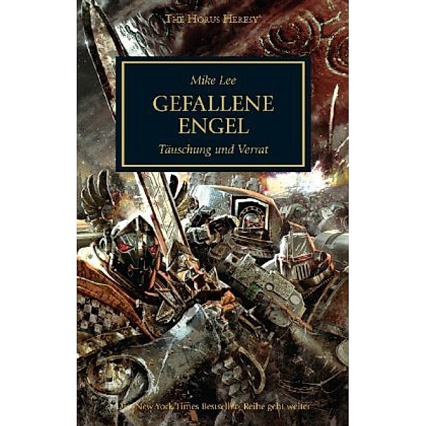 Gefallene Engel / Horus Heresy Bd.40, Mike Lee