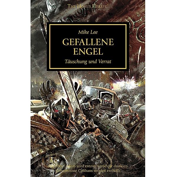 Gefallene Engel / The Horus Heresy Bd.11, Mike Lee