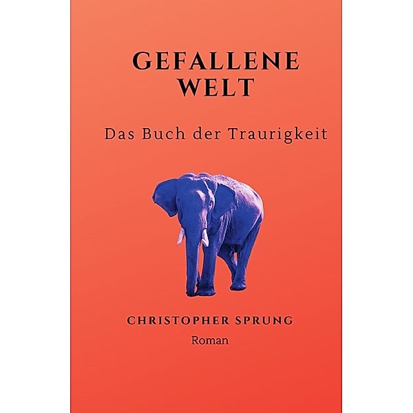 Gefallene Welt, Christopher Sprung