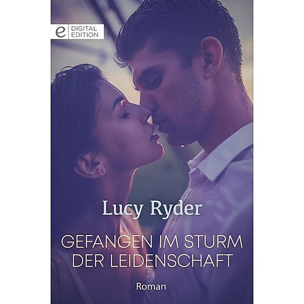 Gefangen im Sturm der Leidenschaft, Lucy Ryder