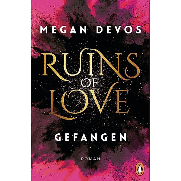 Gefangen / Ruins of Love Bd.1, Megan DeVos