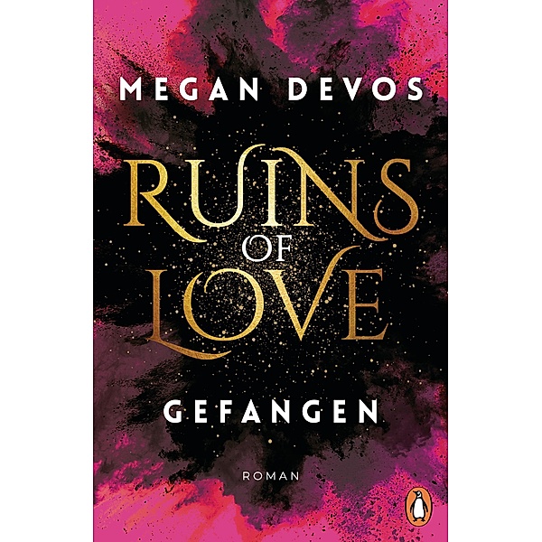 Gefangen / Ruins of Love Bd.1, Megan DeVos