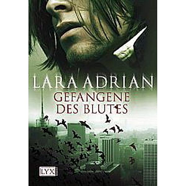 Gefangene des Blutes / Midnight Breed Bd.2, Lara Adrian