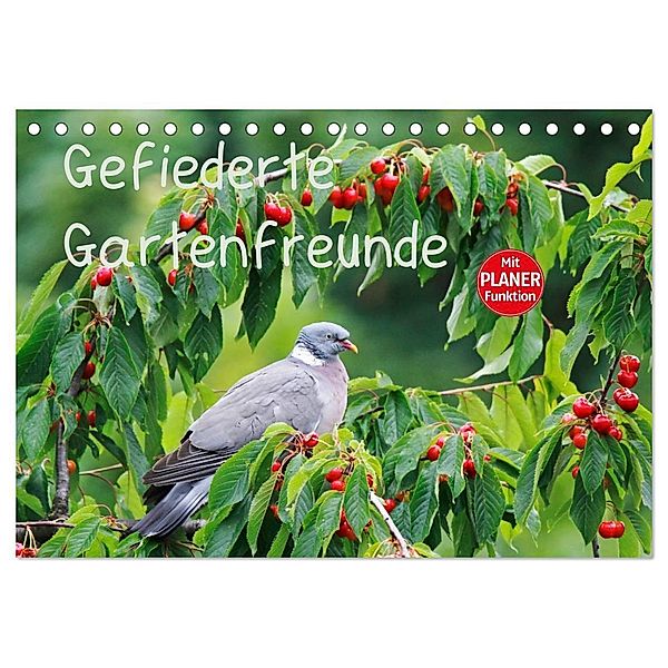 Gefiederte Gartenfreunde (Tischkalender 2024 DIN A5 quer), CALVENDO Monatskalender, Anette/Thomas Jäger