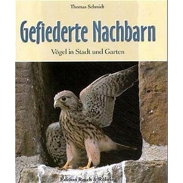 Gefiederte Nachbarn, Thomas Schmidt