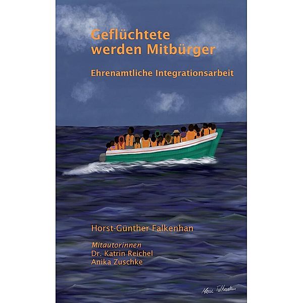 Geflüchtete werden Mitbürger, Horst-Günther Falkenhan