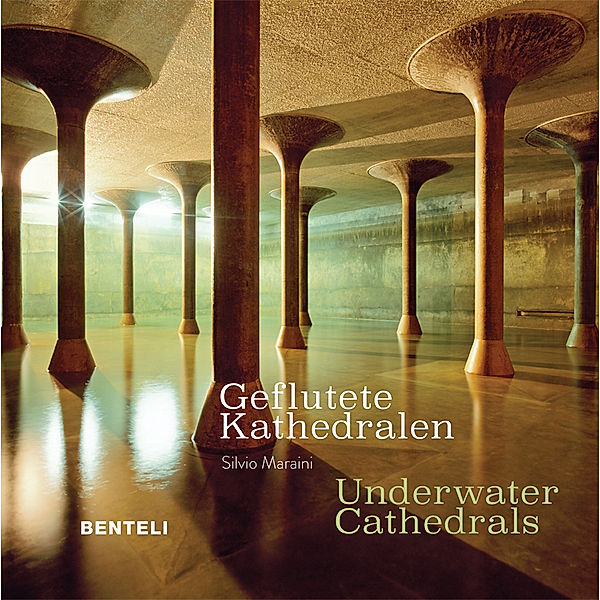 Geflutete Kathedralen. Underwater Cathedrales, Silvio Maraini