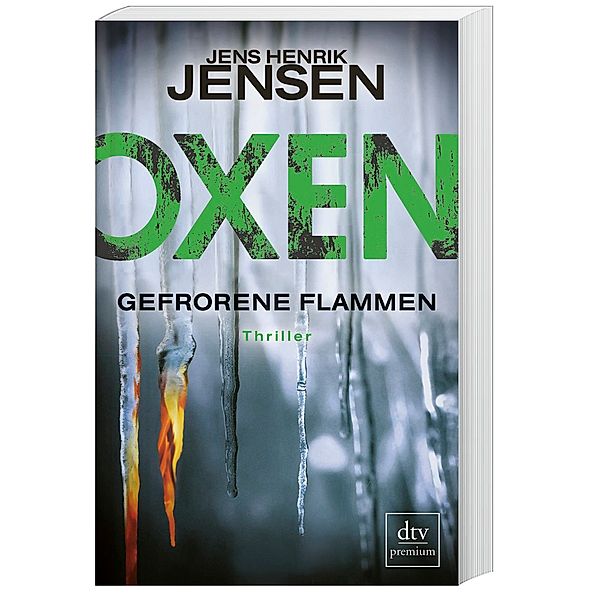 Gefrorene Flammen / Oxen Bd.3, Jens Henrik Jensen