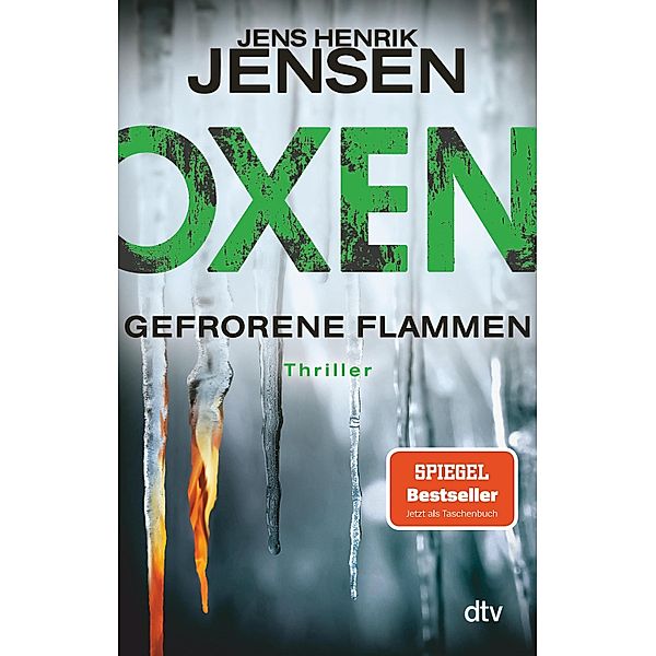 Gefrorene Flammen / Oxen Bd.3, Jens Henrik Jensen