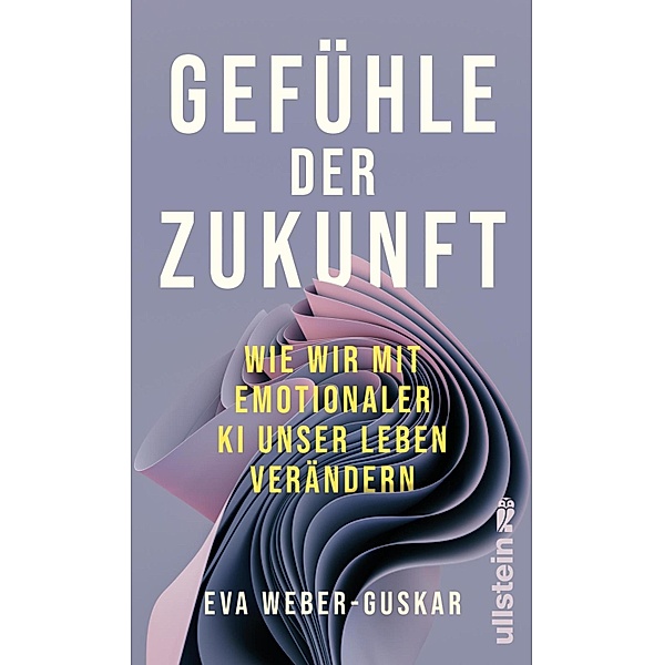 Gefühle der Zukunft, Eva Weber-Guskar