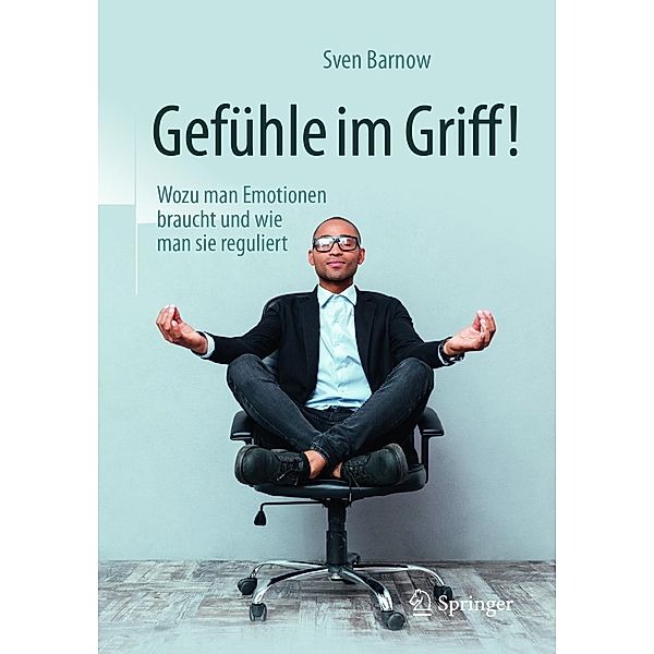 Gefühle im Griff!, Sven Barnow