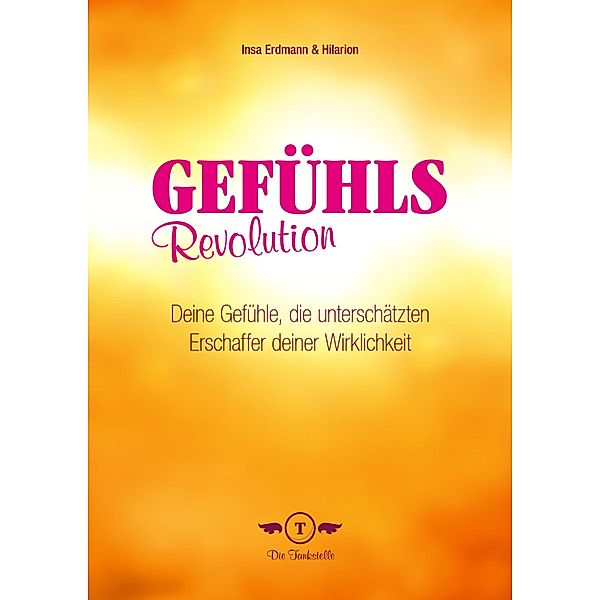 Gefühlsrevolution, Insa Erdmann, Hilarion