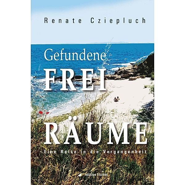 Gefundene Freiräume, Renate Cziepluch