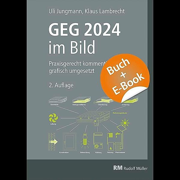 GEG 2024 im Bild - mit E-Book (PDF), Klaus Lambrecht, Uli Jungmann